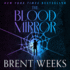 The Blood Mirror (Lightbringer) (Audio Cd)