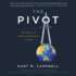 The Pivot: the Future of American Statecraft in Asia