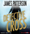 Detective Cross (Alex Cross Bookshots, 2)