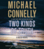 Two Kinds of Truth (a Harry Bosch Novel)