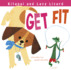 Kitanai and Lazy Lizard Get Fit (Nonfiction Picture Books: Kitanai's Healthy Habits)