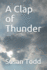 A Clap of Thunder