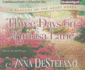 Three Days on Mimosa Lane (a Seasons of the Heart Novel)