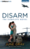 Disarm: the Complete Novel