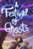 A Festival of Ghosts Format: Paperback