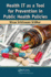 Health It as a Tool for Prevention in Public Health Policies