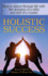 Holistic Success: How to dance through life with the abandon of a child and the skill of a master