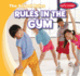 Rules in the Gym (the School Rules)