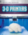 3-D Printers (Cutting-Edge Technology, 1)