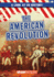 The American Revolution (a Look at U.S. History)