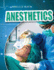 Anesthetics (Miracles of Medicine)