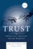 Trust: the Spiritual Impulse After Darwin