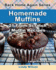 Homemade Muffins: 21 From-Scratch Muffin Recipes