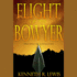 Flight of the Bowyer (Library Edition)