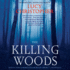 The Killing Woods (Mp3-Cd)