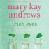 Irish Eyes (Callahan Garrity Mysteries, Book 8) (Audio Cd)