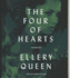 The Four of Hearts (Ellery Queen Mysteries-1938)