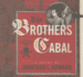 The Brothers Cabal (Johannes Cabal Novels)