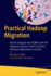 Practical Hadoop Migration: How to Integrate Your Rdbms With the Hadoop Ecosystem and Re-Architect Relational Applications to Nosql