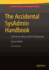 The Accidental Sysadmin Handbook: a Primer for Early Level It Professionals