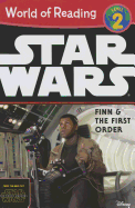 World of Reading Star Wars the Force Awakens: Finn & the First Order