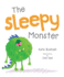 The Sleepy Monster