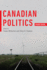 Bickerton and Gagnon: Canadian Politics 7e