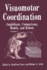 Visuomotor Coordination: Amphibians, Comparisons, Models, and Robots