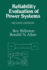 Reliability Evaluation of Power Systems