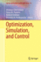 Optimization, Simulation, and Control