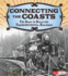 Connecting the Coasts: the Race to Build the Transcontinental Railroad (Adventures on the American Frontier)