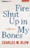 Fire Shut Up in My Bones: a Memoir