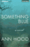 Something Blue: a Novel