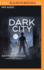 Dark City (Travelers, 2)