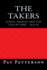 The Takers: Kings, Swords and Tax Collectors