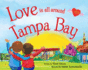 Love is All Around Tampa Bay