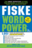 Fiske Wordpower: the Most Effective System for Building a Vocabulary That Gets Results Fast