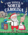 I Saw Santa in North Carolina