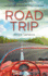 Road Trip: a Personal Journey Through Life's Detours and Pit Stops