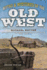Myths and Mysteries of the Old West (Legends of the West)