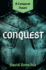 Conquest: A Conquest Novel