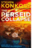 The Perseid Collapse (the Perseid Collapse Series) (Volume 1)
