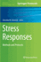 Stress Responses: Methods and Protocols