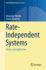 Rate-Independent Systems: Theory and Application