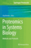 Proteomics in Systems Biology: Methods and Protocols