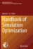 Handbook of Simulation Optimization