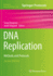 DNA Replication: Methods and Protocols