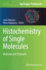 Histochemistry of Single Molecules: Methods and Protocols