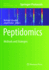 Peptidomics: Methods and Strategies (Methods in Molecular Biology, 1719)