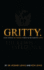 Gritty. (Black): a Book Written By First Generation Students for First Generation Students